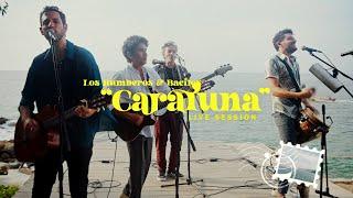 Los Rumberos y Bacilos - Caraluna sesión en vivo