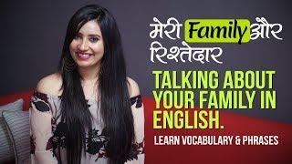 Talking About Your Family in English - Learn English through Hindi  Speak English Fluently