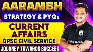 Aarambh  Current Affairs  Part 1  For OPSC OCS Exam 2024  OPSC Wallah