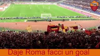 Coro AS Roma Daje Roma facci un goal con testo