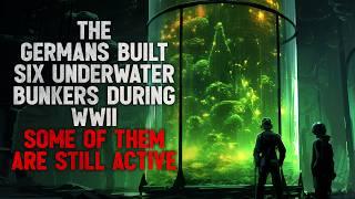 The Germans built six underwater bunkers during WWII. Some of them are still active  Creepypasta