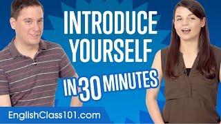 Introduce Yourself in English in 30 Minutes