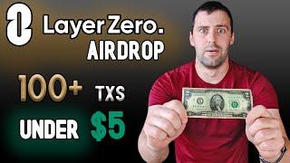 LayerZero Airdrop Do 100+ Transactions Just For $5