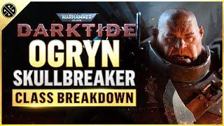 Ogryn Skullbreaker Starter Class Guide - Darktide