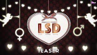 LSD Teaser  PrimeShots  Coming Soon