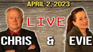 Chris & Evie LIVE Trump Indictment + National Divorce - Great RESET