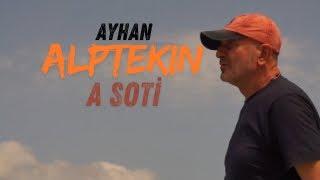 Ayhan Alptekin - A Soti