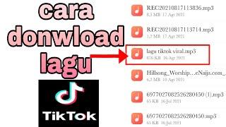 Cara Download Lagu Di Tiktok 2021