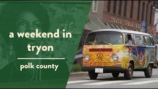 Tryon Your Next Vacation Destination