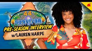 Survivor 44 Pre-Season Interviews - Lauren Harpe