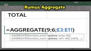 Fungsi Rumus Aggregate di Excel