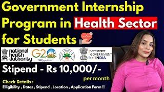 Government Internship in Health Sector  National Health Authority Internship 2024