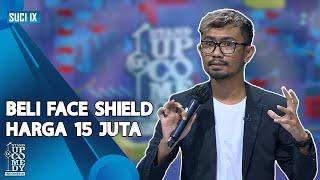 Stand Up Ridwan Remin Kok Gua Ngerasa Gembel Ya??? - SUCI IX CHAMP ARENA