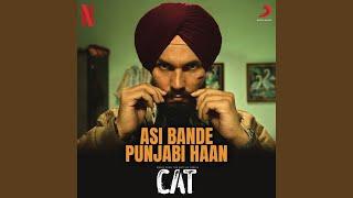 Asi Bande Punjabi Haan From CAT