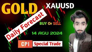 GOLD Daily Forecast 14 AGU 2024  XAUUSD Buy Or Sell  Today CPI Special Trade #Xauusd #Usoil