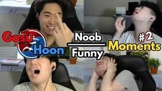 Gosu Hoon NoobFunny Moments #2