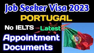 Portugal Job Seeker Visa 2023 Latest Update
