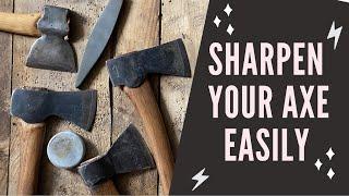 No Nonsense Non Technical Axe Sharpening