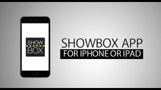 ShowBox APK Iphone & Ipad IOS App Download  Latest Updates Version