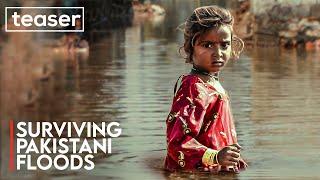 Surviving Pakistani Floods - Mini Documentary  Junaid Akram