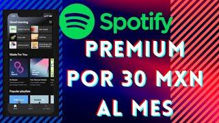 Spotify Premium por 30 MXNmes