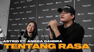 TENTANG RASA - ASTRID FT. ANGGA CANDRA KOLABORASI