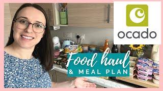 OCADO FOOD HAUL & MEAL PLAN FOR FAMILY OF 4  GROCERY HAUL UK