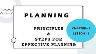 Principles of Planning  Steps for Effective Planning  Planning Function  Functions of Management