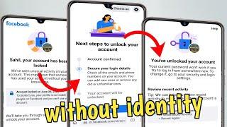 Without identity unlock facebook account locked how to unlock facebook account without identity 2023