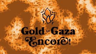 Gold For Gaza A Deep Rock Galactic Fundraising Livestream - Encore $25K Milestone Reward