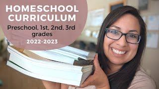 HOMESCHOOL CURRICULUM CHOICES 2022-2023 Pre-K 1st grade 2nd grade and 3rd grade + LIFE UPDATE