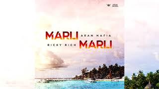 Ricky Rich & ARAM Mafia - Marli Marli