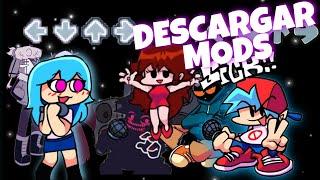 DESCARGAR MODS EN Friday Night Funkin   TUTORIAL