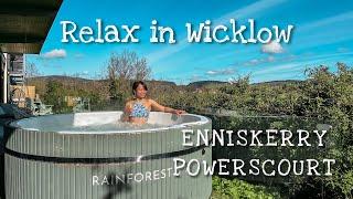 RELAX IN WICKLOW  Enniskerry & Powerscourt  Ireland Travel Vlog