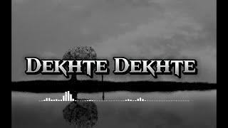 Dekhte Dekhte  Slwoed+revereb Anjali music ll Lofi song ll mind relax song ll #Lofisonghit