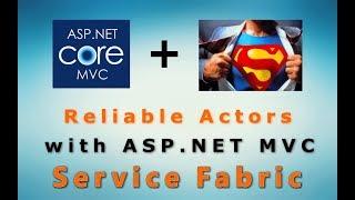 0041 - Using Service Fabric Reliable Actors for ASP.NET MVC user sessions