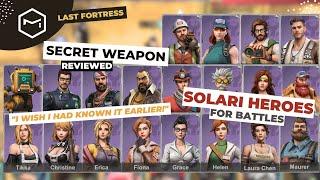 Last Fortress Underground - Secret Weapon Reviewed Solari Heroes Winning a Battle is much easier