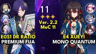 E0S1 Dr Ratio FUA & E4 Xueyi Mono Quantum  Memory of Chaos Floor 11 3 Stars  Honkai Star Rail 2.2