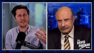 Dr. Phil CONFRONTED You are a right-winger