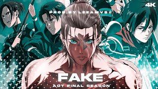 Attack on Titan Final Season Part 2「AMV」-  FAKE -「4K UHD」