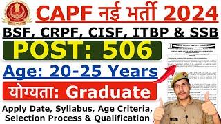 CAPF AC Recruitment 2024  BSF CISF CRPF ITBP & SSB New Vacancy 2024  Age Syllabus & Details