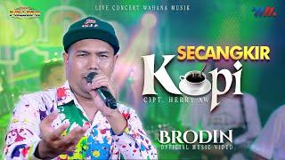 BRODIN ft NEW PALLAPA  SECANGKIR KOPI LIVE CONCERT WAHANA MUSIK