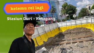 DITEMUKAN REL JALUR STASIUN DURI-KETAPANG