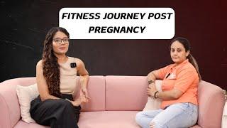 fitness journey post pregnancy