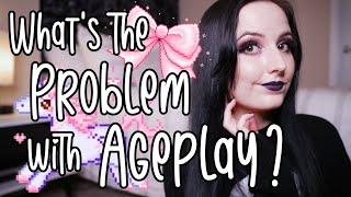 The Problem With Ageplay An Honest Conversation