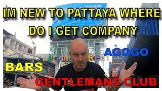 Im new to Pattaya where do I get girls and how much should I pay