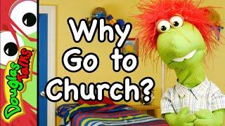 Why Go to Church?  Sunday School lesson for kids