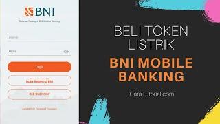 Cara Beli Token Pulsa Listrik Lewat Aplikasi BNI MOBILE BANKING