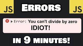JavaScript Error handling in 9 minutes 
