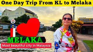 A Day Trip to MELAKA from KL  Best Things to do in Malacca  Cities to Visit in Malaysia
